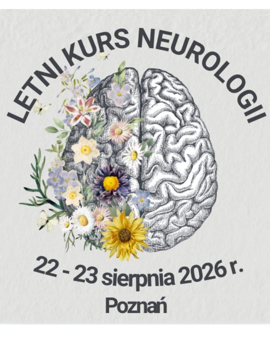 Letni Kurs Neurologii. Neurologia do Poznania.